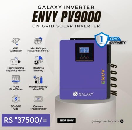 GALAXY ENVY PV9000 6KW SOLAR INVERTER – BATTERY-FREE , ON/OFF GRID PV SYSTEM IN PAKISTAN